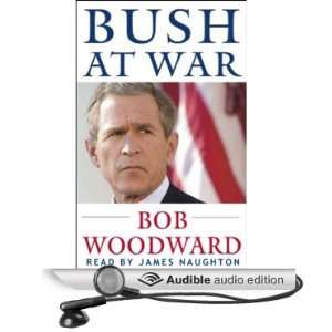   at War (Audible Audio Edition) Bob Woodward, James Naughton Books