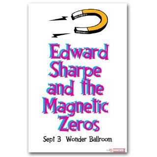 Edward Sharpe and the Magnetic Zeros Poster   Concert Flyer