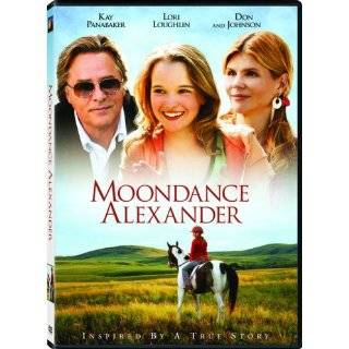 Moondance Alexander ~ Kay Panabaker, Don Johnson, Lori Loughlin and 