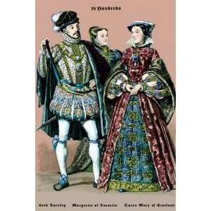 Lord Darnley, Margarette of Dorsette, and Mary Queen of Scotland, 16th 