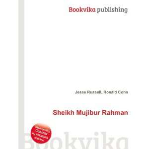  Sheikh Mujibur Rahman Ronald Cohn Jesse Russell Books