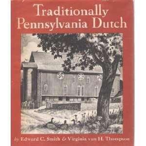   Pennsylvania Dutch Edward & Virginia Thompson Smith Books