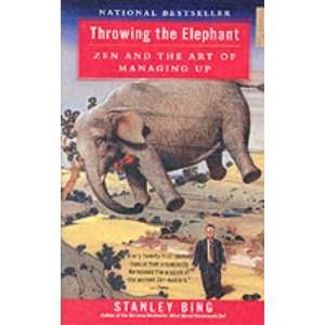   and the Art of Managing Up [Paperback] Stanley Bing (Author) Books
