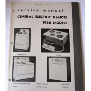   Manual General Electric Ranges 1956 Models: General Electric: Books