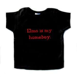  Elmo is my Homeboy Screen Tee Size 3T Baby
