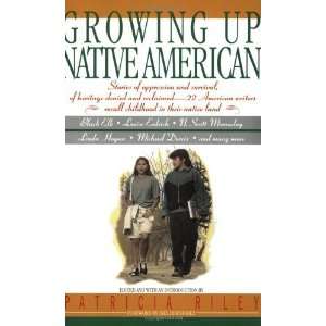  Growing Up Native American [Paperback] Bill Adler Books
