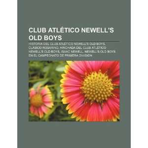  Club Atlético Newells Old Boys: Historia del Club 