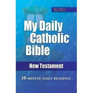  My Daily Catholic Bible (9781592764471) none Books