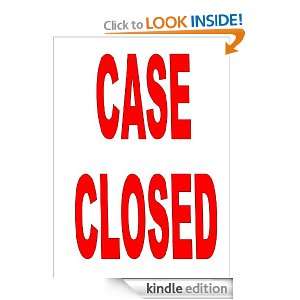 Case Closed (The Opening Of The Seven Seals/Books) [Kindle Edition]
